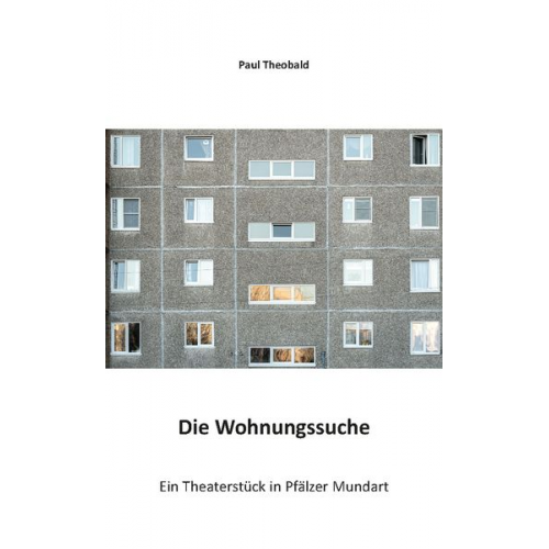 Paul Theobald - Die Wohnungssuche