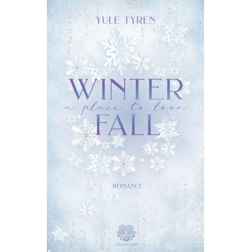 Yule Tyren - Winterfall - A Place to love (Romance Einzelband)