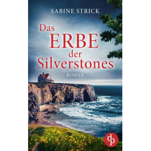 Sabine Strick - Das Erbe der Silverstones