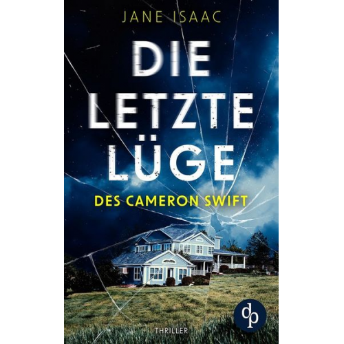 Jane Isaac - Die letzte Lüge des Cameron Swift