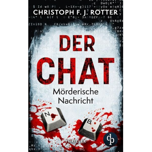 Christoph F. J. Rotter - Der Chat