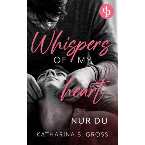 Katharina B. Gross - Whispers of my Heart