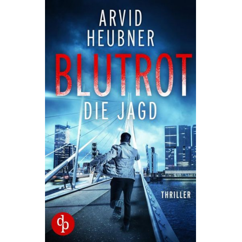 Arvid Heubner - Blutrot die Jagd