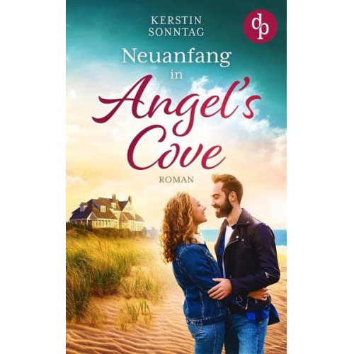 Kerstin Sonntag - Neuanfang in Angel's Cove