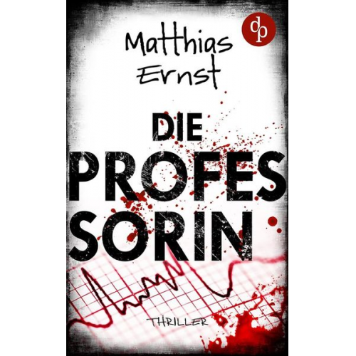 Matthias Ernst - Die Professorin