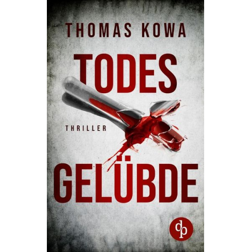 Thomas Kowa - Todesgelübde