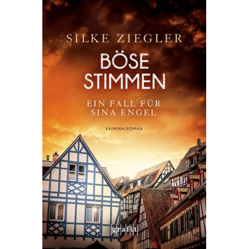 Silke Ziegler - Böse Stimmen. Ein Fall für Sina Engel