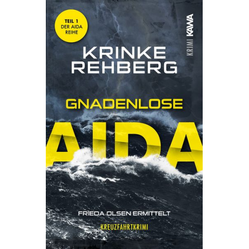 Krinke Rehberg - Gnadenlose AIDA