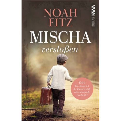 Noah Fitz - Mischa - verstoßen