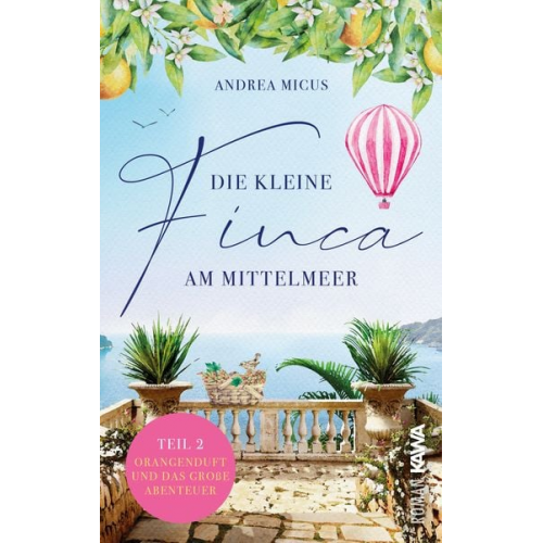 Andrea Micus - Die kleine Finca am Mittelmeer