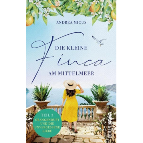 Andrea Micus - Die kleine Finca am Mittelmeer