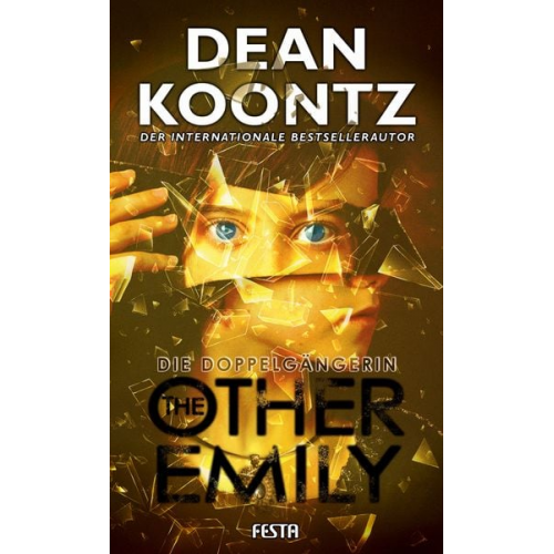 Dean Koontz - The Other Emily - Die Doppelgängerin