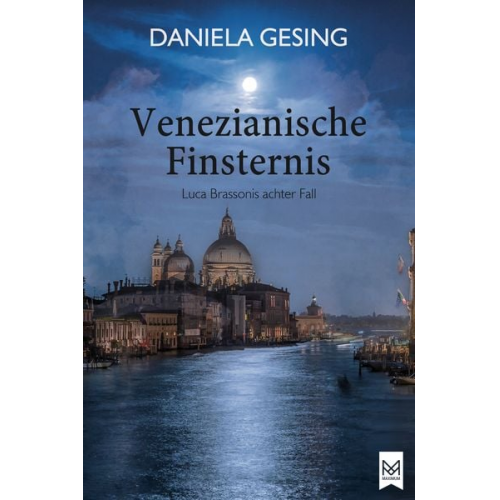 Daniela Gesing - Venezianische Finsternis