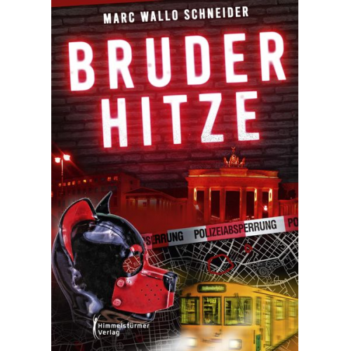 Marc Wallo Schneider - Bruderhitze