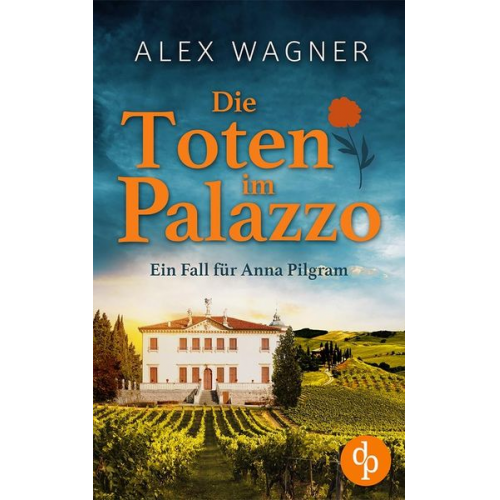 Alex Wagner - Die Toten im Palazzo