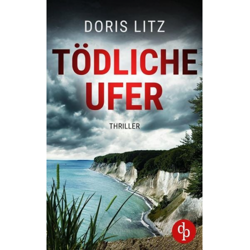 Doris Litz - Tödliche Ufer