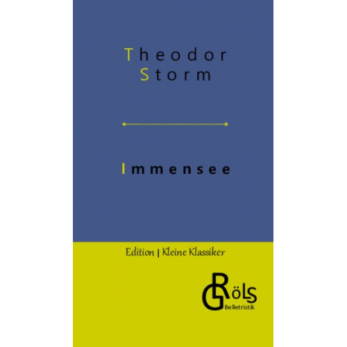 Theodor Storm - Immensee