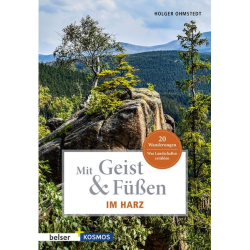 Holger Ohmstedt - Mit Geist & Füßen. Im Harz