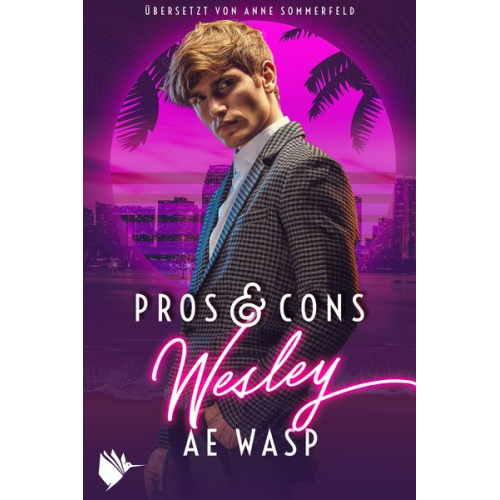 A.E. Wasp - Pros & Cons: Wesley