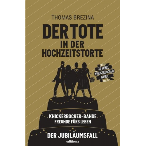 Thomas Brezina - Der Tote in der Hochzeitstorte