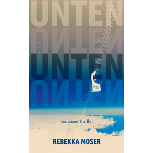 Rebekka Moser - UNTEN