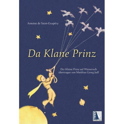 Antoine de Saint-Exupery - Da Klane Prinz