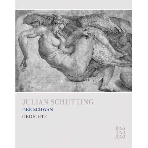 Julian Schutting - Der Schwan