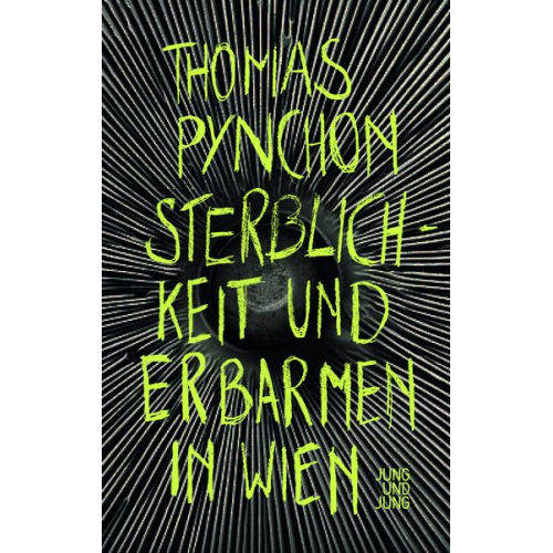 Thomas Pynchon - Sterblichkeit und Erbarmen in Wien