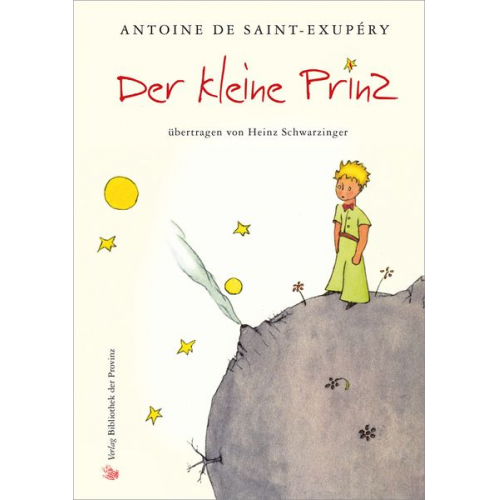 Antoine de Saint-Exupery - Der kleine Prinz