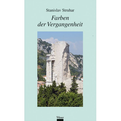 Stanislav Struhar - Farben der Vergangenheit