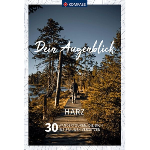 KOMPASS Dein Augenblick Harz