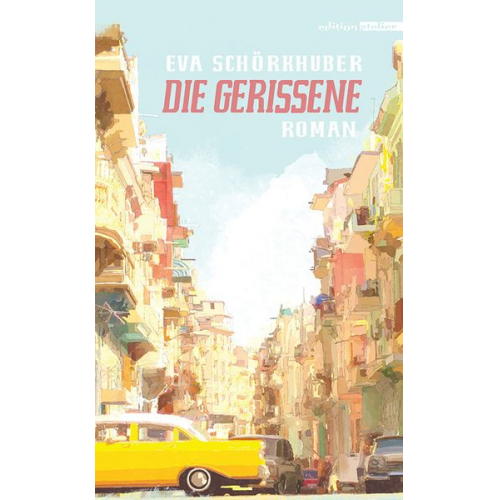 Eva Schörkhuber - Die Gerissene