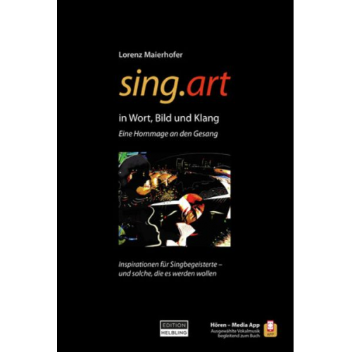 Lorenz Maierhofer - Sing.art (Buch + Helbling Media App)