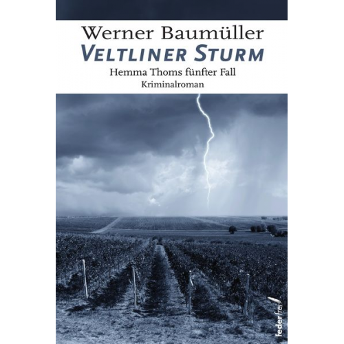 Werner Baumüller - Veltliner Sturm