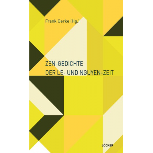 Zen-Gedichte der Le- und Nguyen-Zeit