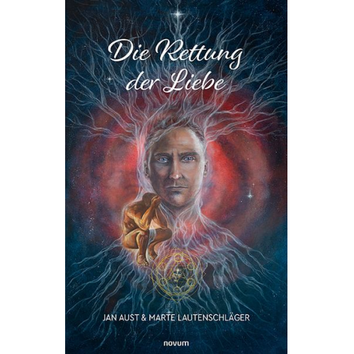 Jan Aust & Marte Lautenschläger - Die Rettung der Liebe