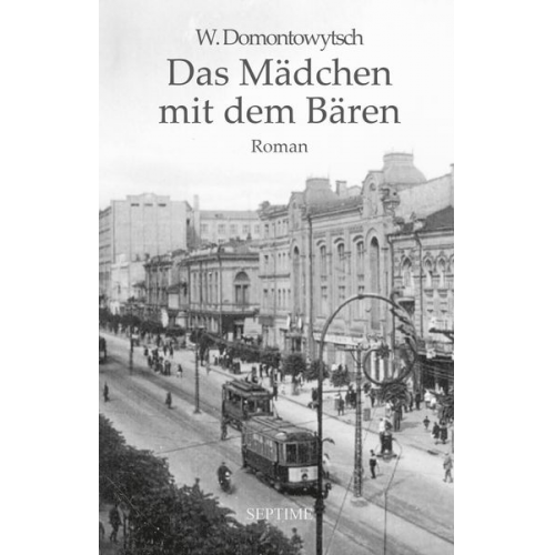 W. Domontowytsch - Das Mädchen mit dem Bären