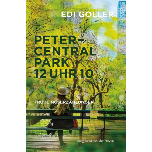 Edi Goller - Peter, Central Park 12 Uhr 10