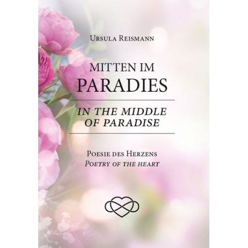 Ursula Reismann - Mitten im Paradies / In the middle of Paradise