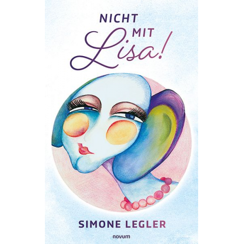 Simone Legler - Nicht mit Lisa!