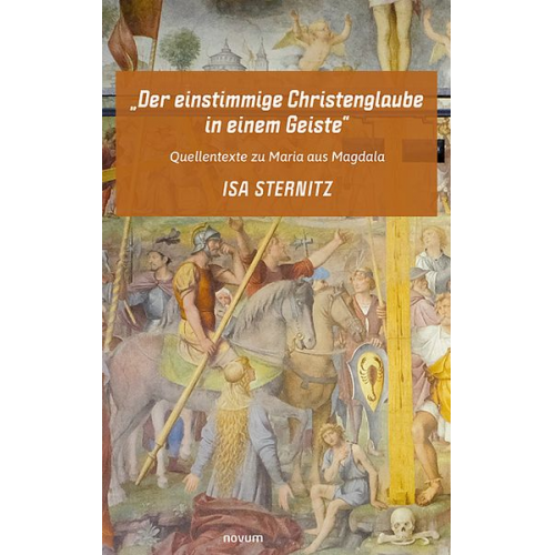 Isa Sternitz - "Der einstimmige Christenglaube in einem Geiste"