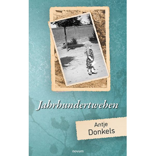 Antje Donkels - Jahrhundertwehen