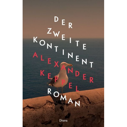 Alexander Keppel - Der Zweite Kontinent