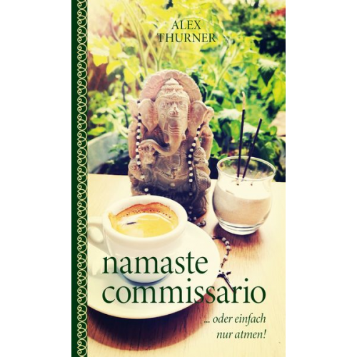 Alex Thurner - Namaste commissario