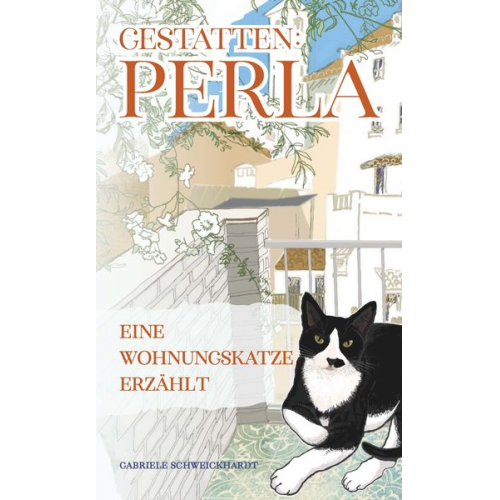 Gabriele Schweickhardt - Gestatten: Perla