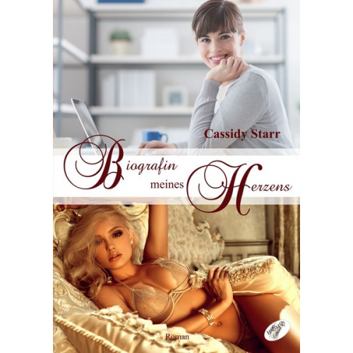 Cassidy Starr - Biografin meines Herzens