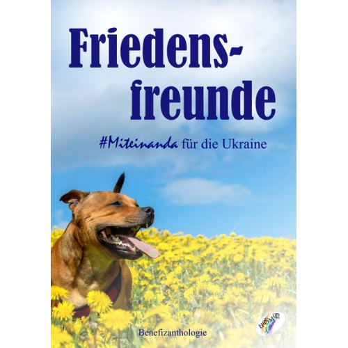 Friedensfreunde - Miteinanda für die Ukraine