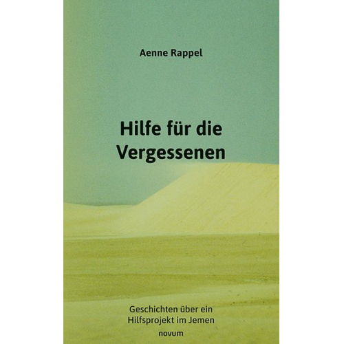 Aenne Rappel - Hilfe für die Vergessenen