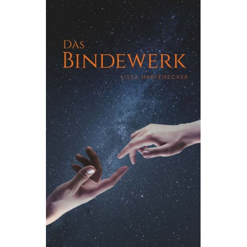 Lissa Harfenecker - Das Bindewerk