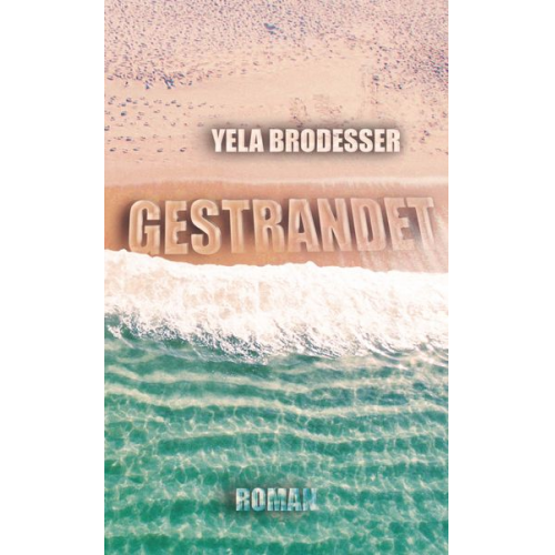 Yela Brodesser - Gestrandet